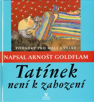 Tatínek není k zahození