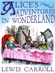 Alices Adventures in Wonderland.
