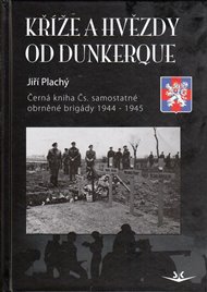 Kříže a hvězdy od Dunkerque
