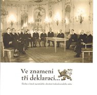 Ve znamení tří deklarací