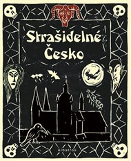 Strašidelné Česko - Nikola Staňková / Albatros - detail titulu KeStazeni Strašidelné Česko