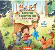 Kamarádi z Medového lesa 1 - Jak zahnat stesk