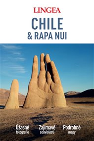 Chile & Rapa Nui - velký průvodce