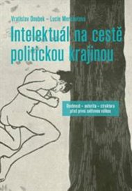 Intelektuál na cestě politickou krajinou